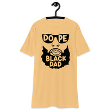 Load image into Gallery viewer, Dope Black Dad Men’s premium heavyweight tee