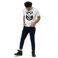 Load image into Gallery viewer, Dope Black Dad Men’s premium heavyweight tee