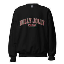 Load image into Gallery viewer, Holly Jolly Vibes Sweatshirt