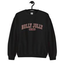 Load image into Gallery viewer, Holly Mama Sweatshirt