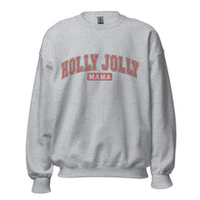 Load image into Gallery viewer, Holly Mama Sweatshirt