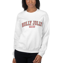 Load image into Gallery viewer, Holly Jolly Vibes Sweatshirt