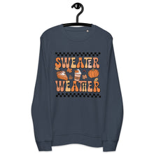 Load image into Gallery viewer, Sweater Weather organic sweatshirt
