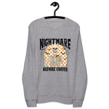 Load image into Gallery viewer, Nightmare Before Coffee organic sweatshirt