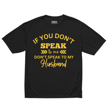 Load image into Gallery viewer, If you don’t talk to me crew neck t-shirt