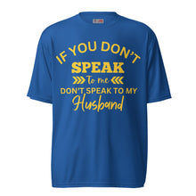 Load image into Gallery viewer, If you don’t talk to me crew neck t-shirt