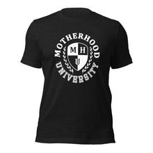 Load image into Gallery viewer, Motherhood University Tee's