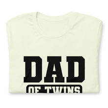 Load image into Gallery viewer, Dad of Twins t-shirt
