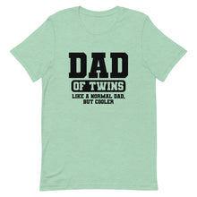 Load image into Gallery viewer, Dad of Twins t-shirt