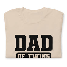 Load image into Gallery viewer, Dad of Twins t-shirt