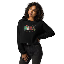 Load image into Gallery viewer, Holiday MaMa Crop Hoodie