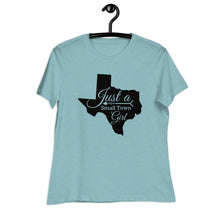 Load image into Gallery viewer, Texas Small Town Girl Relaxed T-Shirt