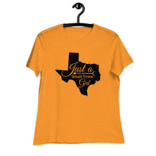 Load image into Gallery viewer, Texas Small Town Girl Relaxed T-Shirt