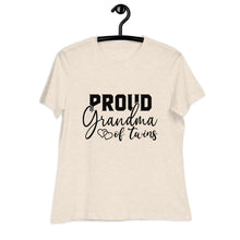 Load image into Gallery viewer, Proud Grandma of Twins Women's Relaxed T-Shirt