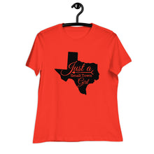 Load image into Gallery viewer, Texas Small Town Girl Relaxed T-Shirt
