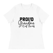 Load image into Gallery viewer, Proud Grandma of Twins Women's Relaxed T-Shirt