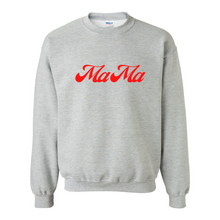 Load image into Gallery viewer, MaMa Crewneck Sweatshirt