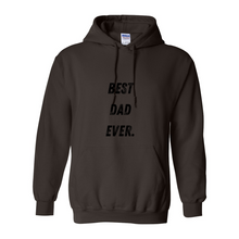 Load image into Gallery viewer, Best Dad Ever Heavy Blend Hooded Sweatshirt