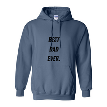 Load image into Gallery viewer, Best Dad Ever Heavy Blend Hooded Sweatshirt