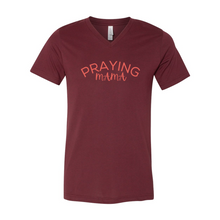 Load image into Gallery viewer, Praying MaMa Short Sleeve V-Neck Jersey Tee