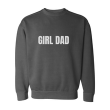 Load image into Gallery viewer, Girl Dad Sweatshirt