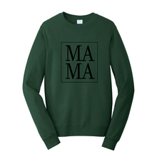 Load image into Gallery viewer, MAMA Fleece Crewneck Sweatshirt