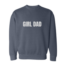 Load image into Gallery viewer, Girl Dad Sweatshirt