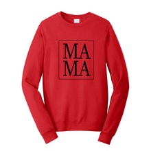 Load image into Gallery viewer, MAMA Fleece Crewneck Sweatshirt