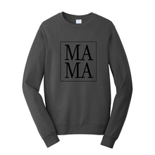 Load image into Gallery viewer, MAMA Fleece Crewneck Sweatshirt