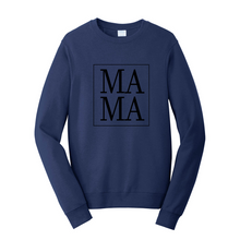 Load image into Gallery viewer, MAMA Fleece Crewneck Sweatshirt