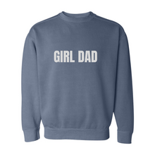 Load image into Gallery viewer, Girl Dad Sweatshirt