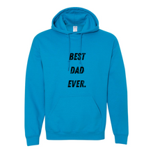 Load image into Gallery viewer, Best Dad Ever Heavy Blend Hooded Sweatshirt