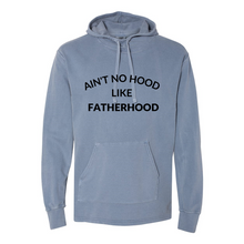 Load image into Gallery viewer, Ain't no Hood like Fatherhood Scuba Hoodie