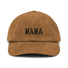 Load image into Gallery viewer, MAMA Corduroy hat