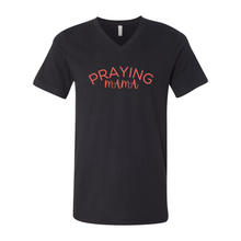 Load image into Gallery viewer, Praying MaMa Short Sleeve V-Neck Jersey Tee