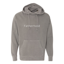 Load image into Gallery viewer, Fatherhood Garment-Dyed Hooded Sweatshirt