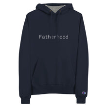 Load image into Gallery viewer, Fatherhood Hoodie