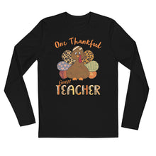 Load image into Gallery viewer, One Thankful Guest Teacher Long Sleeve Fitted Crew