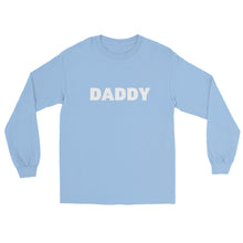 Load image into Gallery viewer, Daddy Long Sleeve Shirt