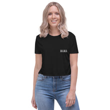 Load image into Gallery viewer, MaMa Crop Tee