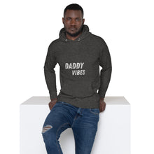Load image into Gallery viewer, Daddy Vibes Hoodie
