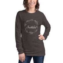 Load image into Gallery viewer, Faithful Long Sleeve Tee