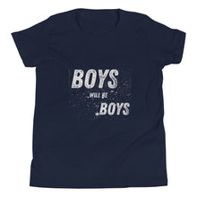 Load image into Gallery viewer, Boys will be Boys Youth Short Sleeve T-Shirt