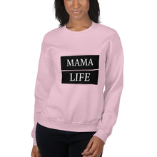 Load image into Gallery viewer, MaMa Life Sweatshirt