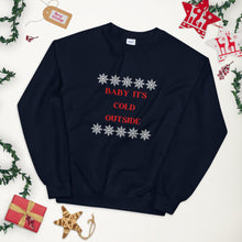 Load image into Gallery viewer, Baby It's Cold Outside Sweatshirt