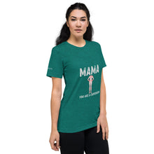 Load image into Gallery viewer, MAMA Superhero Short sleeve t-shirt
