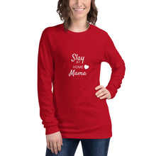 Load image into Gallery viewer, Slay at home Mama Long Sleeve Tee
