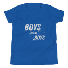Load image into Gallery viewer, Boys will be Boys Youth Short Sleeve T-Shirt