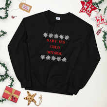 Load image into Gallery viewer, Baby It's Cold Outside Sweatshirt