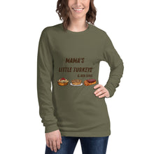 Load image into Gallery viewer, MAMA's little turkeys Long Sleeve Tee